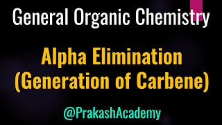 Alpha elimination generating carbene I Mechanism [upl. by Saint]