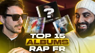 Mon TOP 15 ALBUMS RAP FR avec Yaniss le Rap en Mieux partie 1 [upl. by Ailerua]