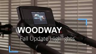 Woodway ProSmart Fall Release Highlights [upl. by Asirrak]