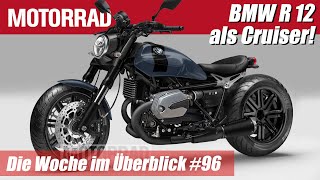 BMW R 12 Cruiser neu für 2024  MOTORRAD Die Woche im Überblick 96 [upl. by Griselda585]