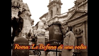 Roma La Befana di una Volta [upl. by Naicad934]