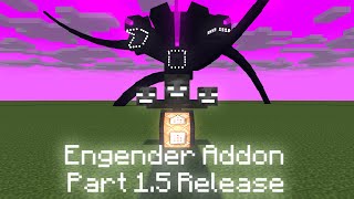 Engender Addon Part 15 Bug Fixes Release [upl. by Nacul949]