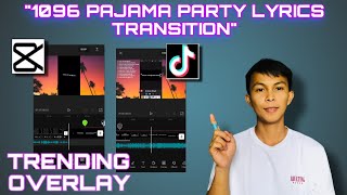 1096 PAJAMA PARTY OVERLAY  USING CAPCUT TIKTOK TRANSITION [upl. by Elohcan740]