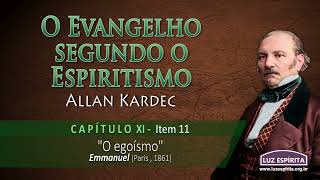 O Evangelho segundo o Espiritismo  cap XI item 11 OESOEc11n11 [upl. by Jaret]