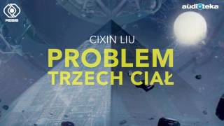 quotProblem trzech ciałquot  audiobook [upl. by Adnih498]