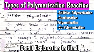 Types of Polymerization Reaction  Addition Polymerization  Condensation Polymerization MSc Notes [upl. by Notniv]