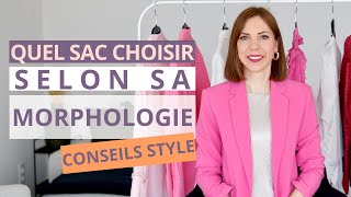 QUEL SAC CHOISIR SELON SA MORPHOLOGIE 👜 ⎮ Conseils mode [upl. by Hareenum]