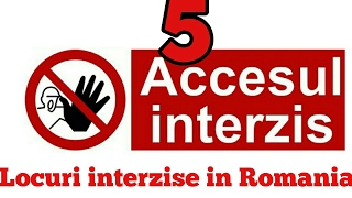 5 Locuri interzise in Romania [upl. by Atsyrc209]