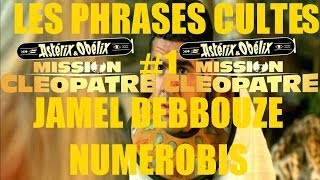 LES PHRASES CULTES 1 JAMEL DEBBOUZE Astérix et Obélix  Mission Cléopatre NUMEROBIS [upl. by Ettena350]