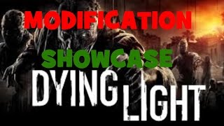 MOD SHOWCASE MUTATIONS Dying Light [upl. by Ardy]