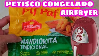 COMO FAZER MANDIOQUINHA CONGELADA NA AIRFRYER  Aipim  Macaxeira  fritadeira sem óleo [upl. by Auqenes229]