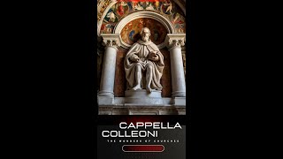 Whats the Story Behind Cappella Colleoni [upl. by Sternick]