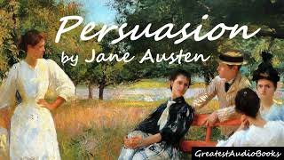 💐 PERSUASION by Jane Austen  FULL audiobook 🎧📖  Greatest🌟AudioBooks  V4 [upl. by Imac]