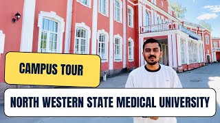 North Western State Medical University  Campus Tour  Mbbs in North Western State St Petersburg [upl. by Nythsa]