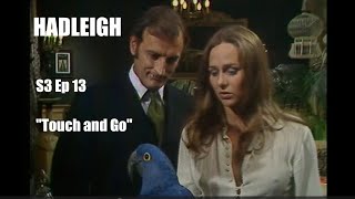 Hadleigh 1973 Series 3 Ep 13 quotTouch and Goquot Donald Sumpter  Full Episode  British TV Drama [upl. by Aday]