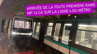 Arrivée de la toute première rame MP 14 CA sur la Ligne 4 du Métro [upl. by Felike]