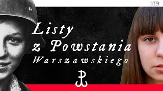 LISTY z Powstania Warszawskiego  Pamiętajcie o nas [upl. by Ignacia]