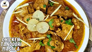 Simple Chicken Tandoori Masala Recipe By H FOOD [upl. by Aaren324]