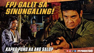 FPJ galit sa Sinungaling  Kapag Puno na ang Salop  Fernando Poe Jr [upl. by Eicam690]