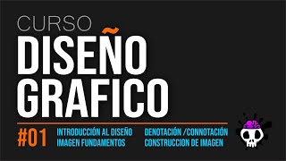 ✅ CURSO DISEÑO GRÁFICO 1 IMAGEN  DENOTATIVA y CONNOTATIVA [upl. by Anhoj]