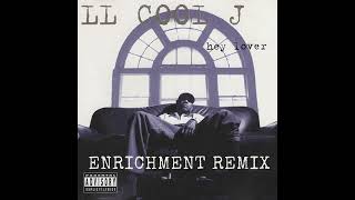 LL Cool J  Hey Lover feat Boyz II Men Enrichment Remix [upl. by Beverlee]