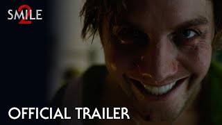 Smile 2  Official Trailer 2024 Movie  Naomi Scott Lukas Gage [upl. by Eldon785]