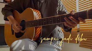 sampai jadi debu  banda neira gitar cover TAB [upl. by Aneerehs]