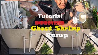 Ghost Shrimp Pump How To Make It Longer And Pumping More Shrimps tutorial bait improvised [upl. by Airetnahs831]