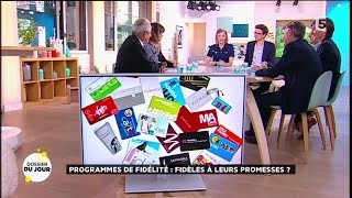 Dossier du Jour  Programmes de fidélité  fidèles à leurs promesses [upl. by Champ]