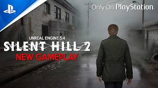 SILENT HILL 2 New 45 Minutes Gameplay Demo  PS5 EXCLUSIVE Ultra Realistic Horror in Unreal Engine 5 [upl. by Katzen]