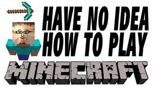 How Do I Play Minecraft [upl. by Enorej327]