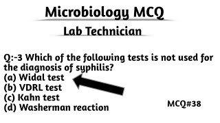 MCQ38 Microbiology MCQ Lab technician questions amp answers ll BMLT amp DMLT exam upnhm aiims esic [upl. by Nimsaj]