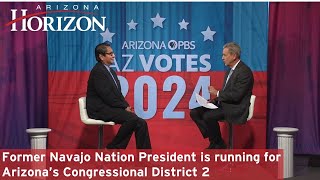 AZ Votes Candidate Interview Jonathan Nez D Congressional District 2  Apr 11 2024 [upl. by Garrot616]