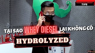 Whey Isolate hay Whey Hydrolyzed tốt hơn Lý do Whey DIESEL không Hydrolyzed Supplement Tips 18 [upl. by Nelad]