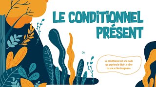 Le conditionnel présent [upl. by Ssitnerp]