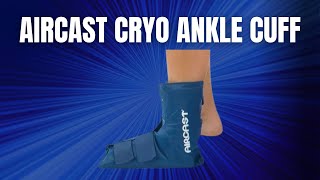 StepbyStep Guide Applying the Aircast Cryo Ankle Cuff [upl. by Schurman59]