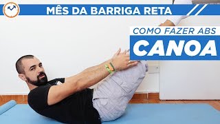 🚣COMO FAZER ABDOMINAL CANOA 💪  MêsDaBarrigaReta  Saúde na Rotina [upl. by Anniroc]