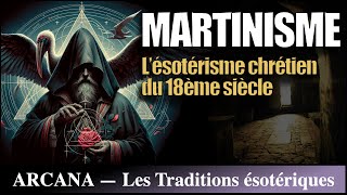 Le Martinisme  Histoire de lésotérisme [upl. by Eizeerb497]