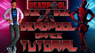 Bye bye bye  DEADPOOL DANCE TUTORIAL NSYNC step by step forBeginners [upl. by Einnol]