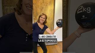 CÓMO COMBATIR LA OSTEOPOROSIS [upl. by Euqinaj]