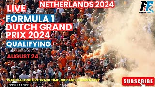 🔴LIVE  Qualifying  F1  Dutch Grand Prix 2024  Live Time  Map  Commentary Watch along f1 [upl. by Asille]