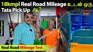 Tata Pick Up with 18kmpl Mileage  Tank to Tank Tested  Tamil Review  MotoWagon [upl. by Ahsikrats]