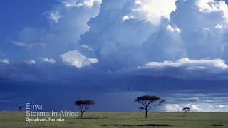 Enya  Storms In Africa Symphonic [upl. by Atnes]