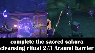 Complete the sacred sakura cleansing ritual 23 Araumi barrier Genshin impact [upl. by Kokaras361]