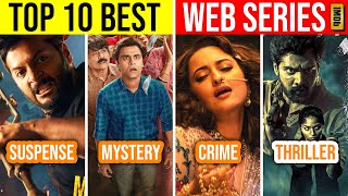 Top 10 Best Indian Web Series In Hindi 2024 IMDb  You Shouldnt Miss [upl. by Icart]