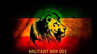 REGGAE SELECTION  Militant Mix 001 [upl. by Dralliw]