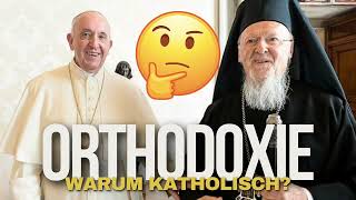 PROTESTANT WIRD KATHOLISCH 8 Warum ich nicht orthodox geworden bin Podcast [upl. by Yunick687]