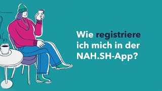 Wie registriere ich mich in der NAHSHApp [upl. by Iturk]