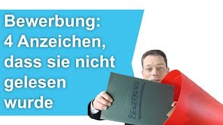 Bewerbung 4 Zeichen dass sie NICHT GELESEN wurde Bewerbung schreiben Absage  M Wehrle [upl. by Maura689]