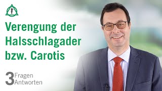 Verengung der Halsschlagader bzw Carotis 3 Fragen 3 Antworten  Asklepios [upl. by Corty]